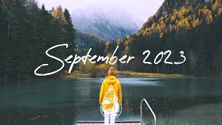 IndieRockAlternative Compilation  September 2023 2Hour Playlist [upl. by Scoter308]