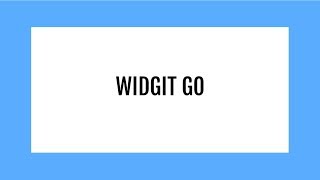 Widgit go [upl. by Premer23]