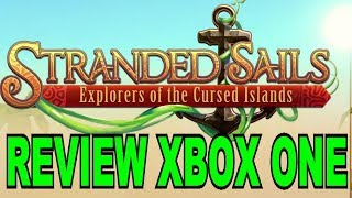 STRANDED SAILS REVIEW XBOX ONE [upl. by Risay]