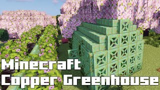 Minecraft Builds Copper Greenhouse minecraft [upl. by Jay]