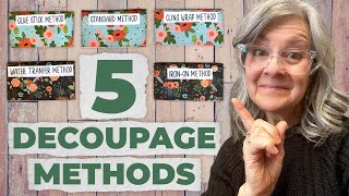 Master Decoupage in Minutes  5 Easy Methods for Beginners  No Wrinkles [upl. by Rempe84]