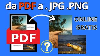 Come convertire PDF in JPG  GRATIS ONLINE [upl. by Gleda562]