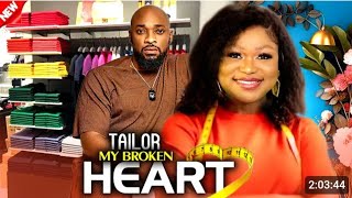 Tailor My Broken Heart Nigerian movie NEW RELEASED RUTH KADIRI amp DEZA THE GREAT 2024 Nig Movie [upl. by Zora]