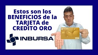 CUALES son los Beneficios de la TARJETA de CREDITO ORO Inbursa [upl. by Lorne]