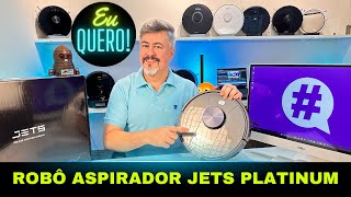 Robô Aspirador JETS Platinum  Review QueroComprar [upl. by Gardia]