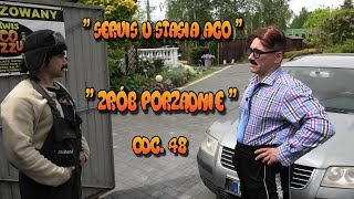 Servis u Stasia ACO quot Zrób Porządnie quot odc48 Wazzup [upl. by Akeim]