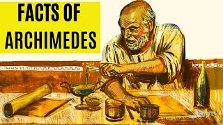 Ten Intresting Facts About Archimedes  must watch video [upl. by Obocaj]