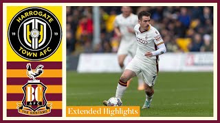 EXTENDED HIGHLIGHTS Harrogate Town v Bradford City [upl. by Enoitna909]