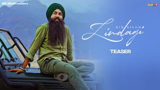 Bir Singh  Zindagi Teaser  Latest Punjabi Songs 2023 [upl. by Lennahc]