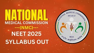 NEET 2025 Syllabus Released Complete SubjectWise Topics for physics chemistry amp biology neet [upl. by Ivey]