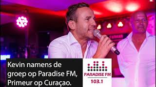 Kevin namens The Boys of Orange op Paradise FM over Dolce Vita De primeur voor Curaçao [upl. by Archangel294]