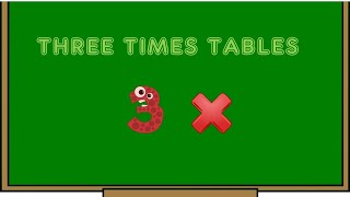 Three times table song [upl. by Mohsen]