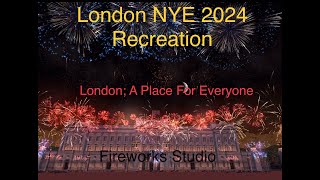 London A place for everyone 2024 NYE fireworks Recreation on Fireworks Studio BIG FINALE [upl. by Marty204]