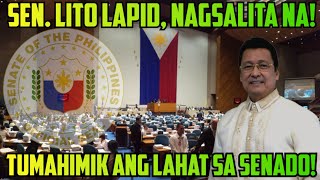 LITO LAPID NAGSALITA NA TUMAHIMIK ANG LAHAT SA SENADO [upl. by Zehe]