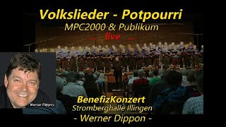 Volkslieder Potpourri  MPC2000 ampPublikum  Werner Dippon  live [upl. by Nevag864]