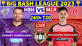 🔴Live Hobart Hurricanes vs Melbourne Renegades  MLR vs HBH Live 26th Match Big Bash League 202324 [upl. by Yenahc371]