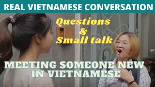 TẬP 1 INTRODUCTIONS amp SMALL TALK VIETNAMESE LISTENING PRACTICE [upl. by Hube243]