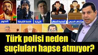 Türk polisi neden suçluları hapse atmıyor 4748 [upl. by Neural948]