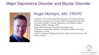 Dr Roger S McIntyre Major Depressive Disorder and Bipolar Disorder [upl. by Natalie]