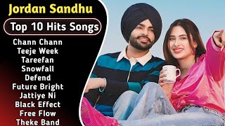 Best Of Jordan Sandhu  Latest Punjabi Songs Jordan Sandhu Songs  All Hits Of Jordan Sandhu Songs [upl. by Sugna]