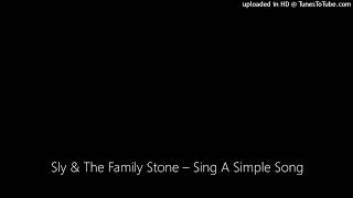 Sly amp The Family Stone – Sing A Simple Song [upl. by Paula305]