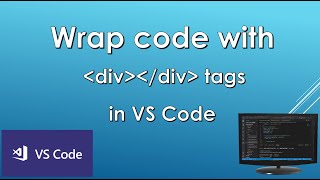 How to wrap code with div tags in VS Code [upl. by Aesoh727]