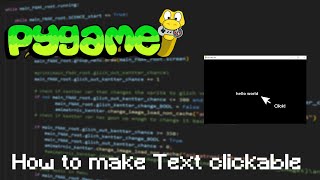 Pygame Tutorial how to make the text clickable [upl. by Nedi]