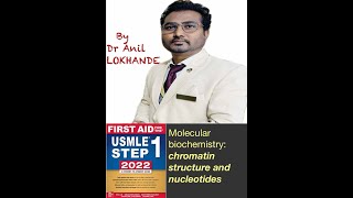 Molecular biochemistrychromatin structurenucleotidesFirst aid made easy INICETNEETPGUSMLEFMGE [upl. by Janyte]