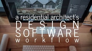 A Residential Architects Workflow  Design Software [upl. by Bushweller]