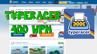 TypeRacer 400 WPM [upl. by Dale]