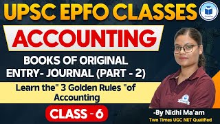 UPSC EPFO Classes  Accounting  Books of Original Entry  Journal  Part  2  Class 6  Civilstap [upl. by Powers]