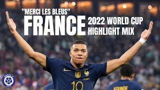 quotMerci les bleusquot  France 2022 World Cup Highlight Mix [upl. by Llednav]