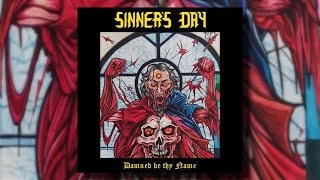 Sinners Day  Damned Be Thy Name Full Album [upl. by Onailimixam794]