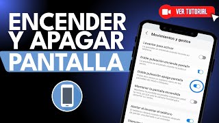 Cómo ENCENDER y APAGAR CON DOS TOQUES la Pantalla del Celular  ☝️ Activar Doble Tap 📲 [upl. by Bren]