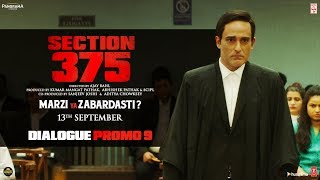 Section 375 Dialogue Promo 9  Akshaye Khanna  Richa Chadha  Releasing on 13th September [upl. by Solracnauj770]