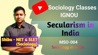 Secularism  Secularism in India  IGNOU MSO 004 [upl. by Jobina]