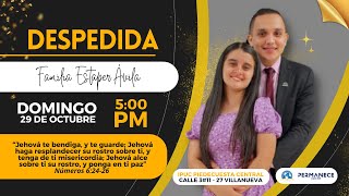 TRANSMISIÓN EN VIVO  CULTO EVANGELÍSTICO Y DESPEDIDA FAMILIA ESTAPER ÁVILA [upl. by Bonnie]