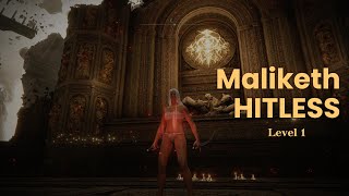 HITLESS Maliketh Level 1 [upl. by Carrew]