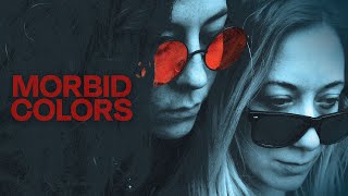 Morbid Colors  Official Trailer  BayView Entertainment [upl. by Vincenty]