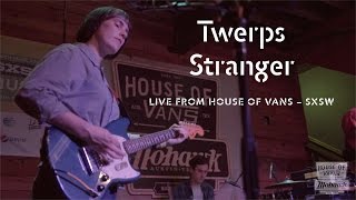 Twerps performs quotStrangerquot at SXSW [upl. by Fording868]