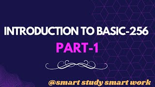 Introduction to basic 256 part1  introduction to basic256  part1 [upl. by Seaman]