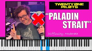 How to Play quotPaladin Straitquot by Twenty One Pilots  Easy Piano Tutorial [upl. by Maya]