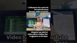 L’Albanese che costruì le ferrovie d’Italia e di mezza Europa italia albania albanese ferrovia [upl. by Cantone]