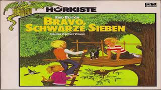 BRAVO SCHWARZE SIEBEN THE SECRET SEVEN  ENID BLYTON KURT VETHAKE [upl. by Oswal]