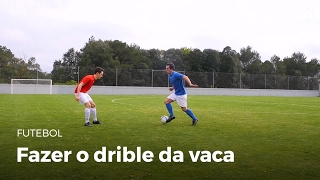 Dar o drible da vaca  Futebol [upl. by Mcnally]