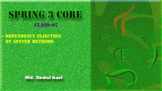 Spring Framework Class LectureDependency Injection Class 07 [upl. by Danaher]