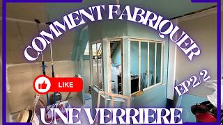 COMMENT FABRIQUER UNE VERRIÈRE EP22 verriere rénovationmaison [upl. by Auberta]