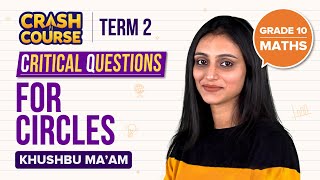 Circles Class 10 Maths Important Questions amp Problems  CBSE Class 10 Board Exam Preparations [upl. by Manya]