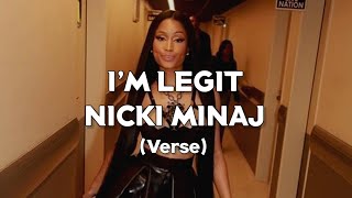 Nicki Minaj  Im Legit Verse HD Lyrics [upl. by Uphemia]