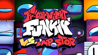 FNF VS Impostor V4 FULL OST Friday Night FunkinFNF MODFULL ALBUM [upl. by Ael658]